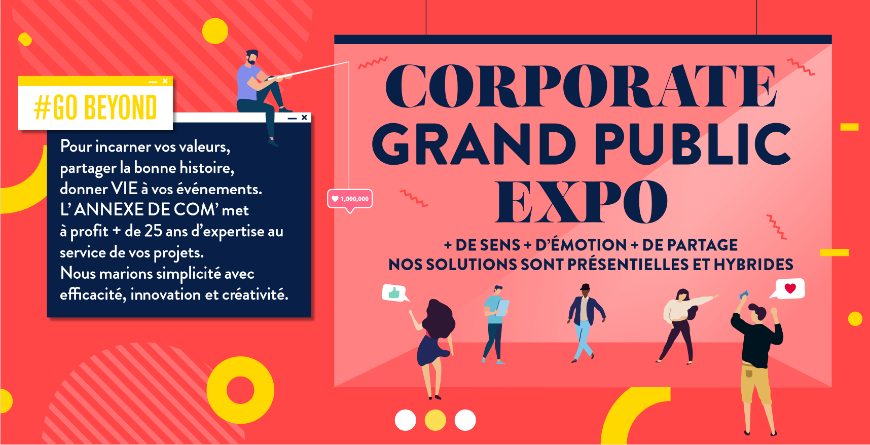 Corporate / Grand public / Expo